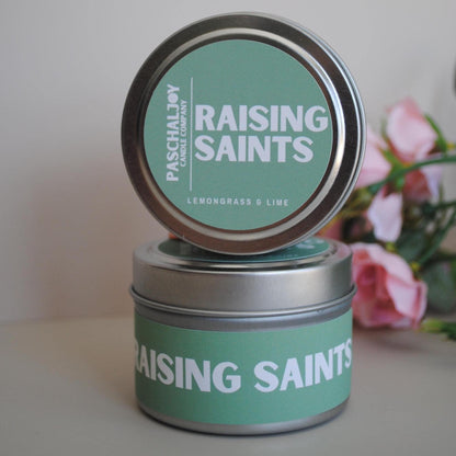 Raising Saints Tin
